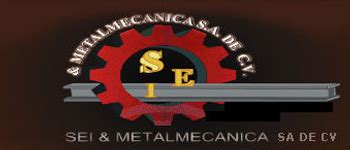 Sei & Metalmecanica S.A. De C.V. 